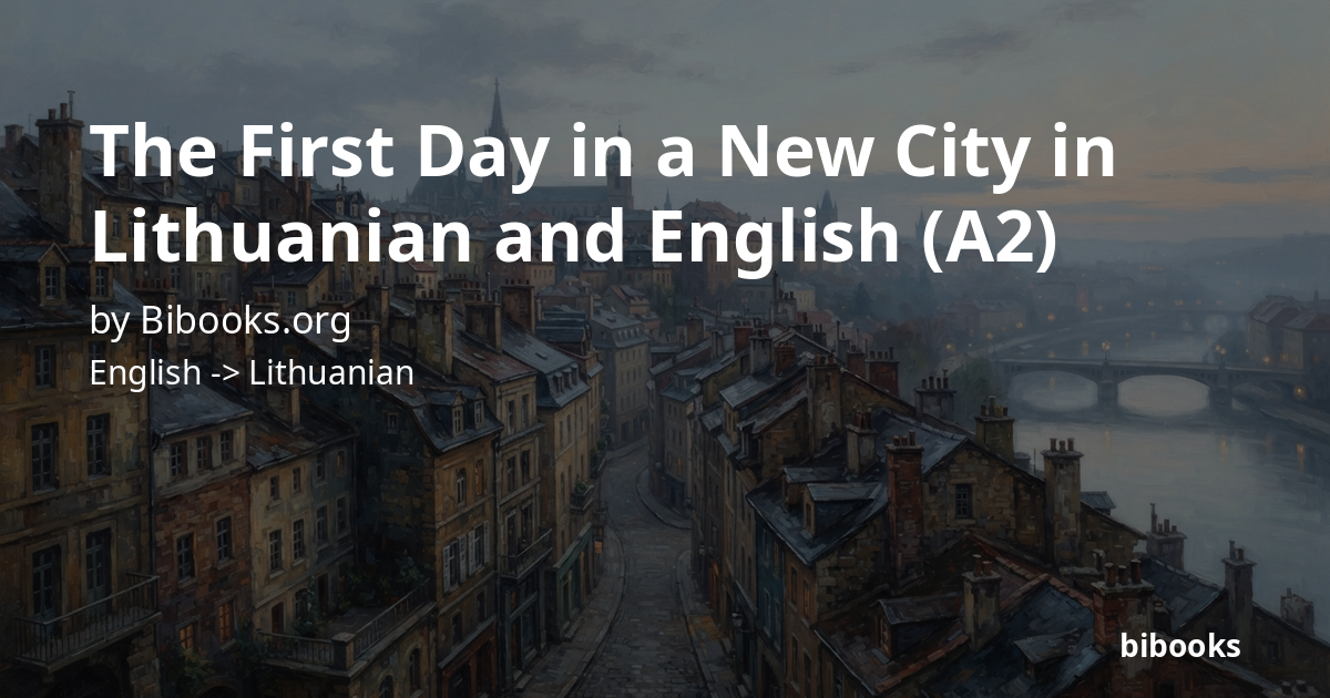 The First Day in a New City