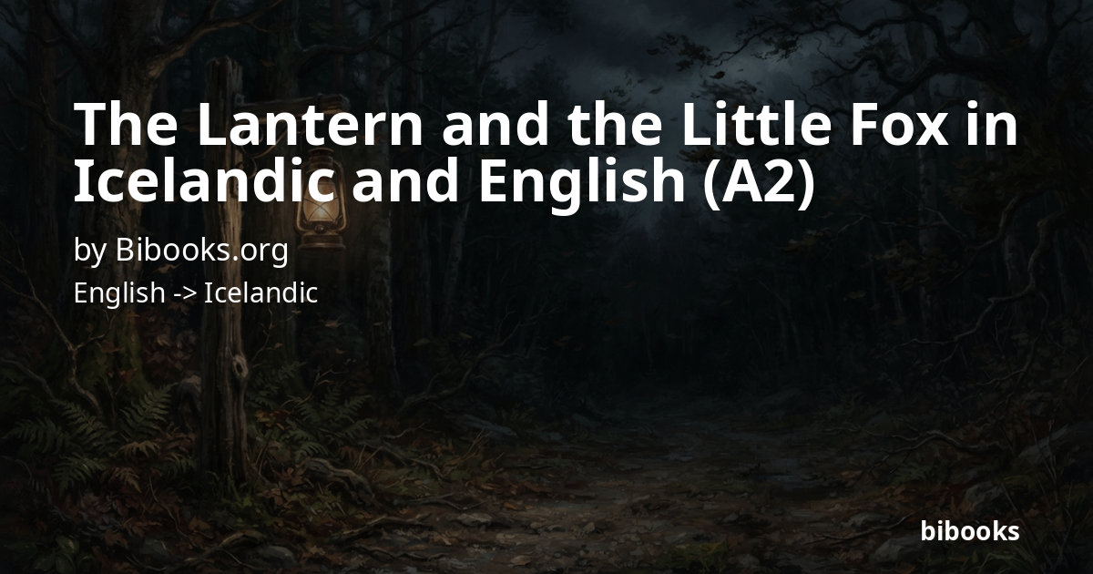 The Lantern and the Little Fox