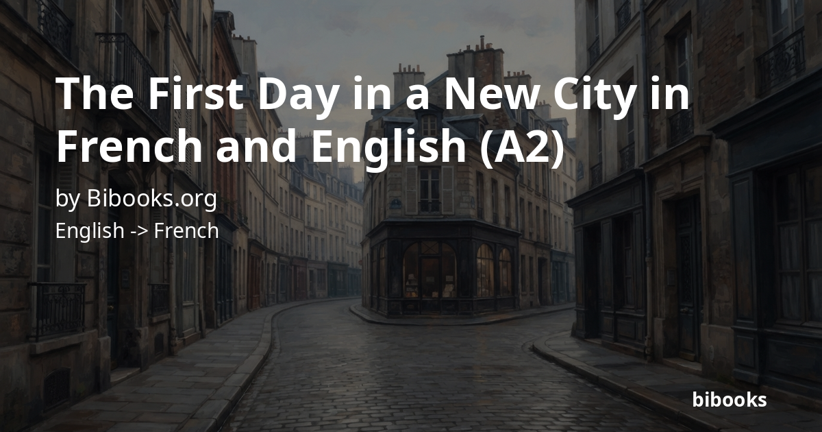 The First Day in a New City