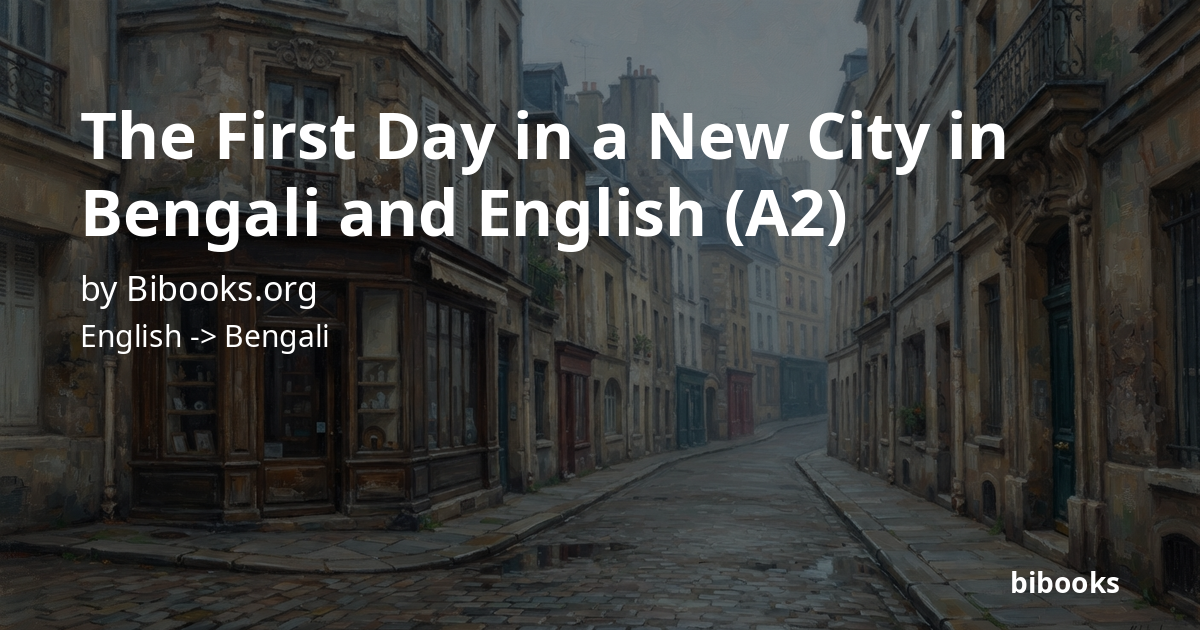 The First Day in a New City