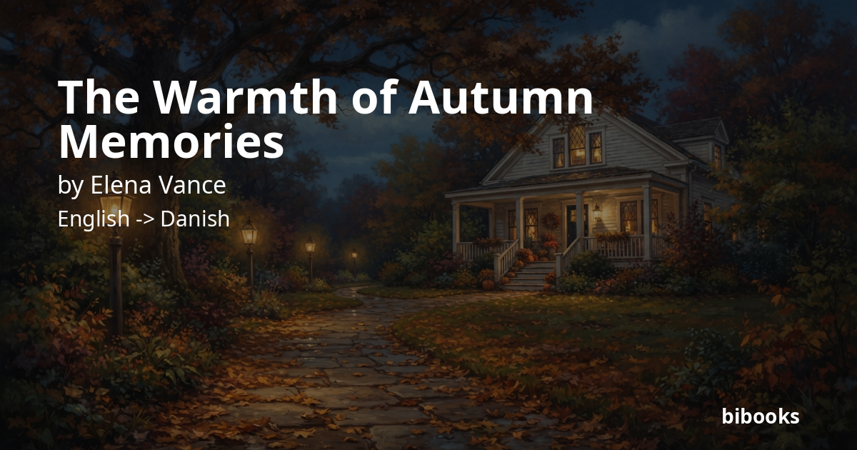 The Warmth of Autumn Memories